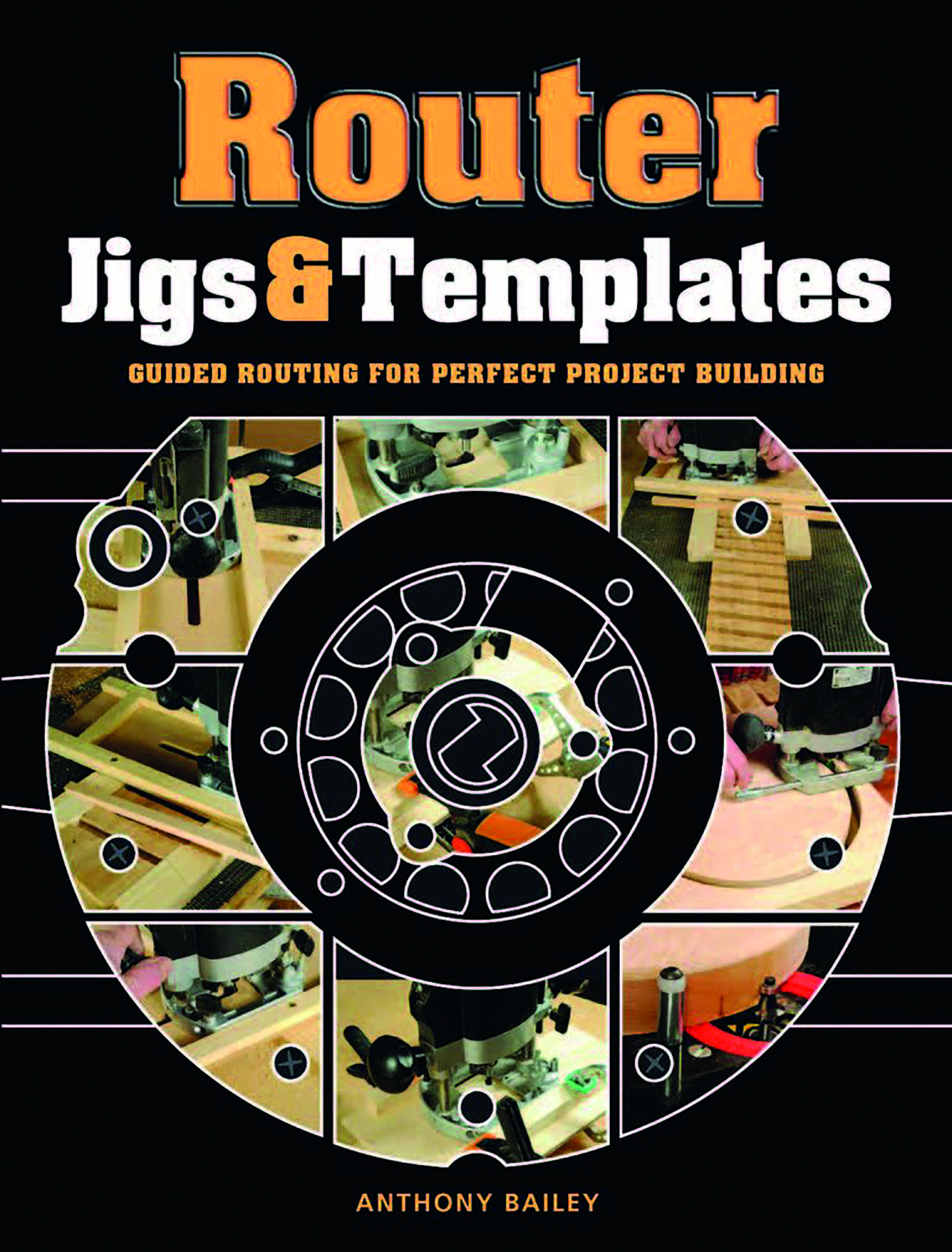 Router Jigs & Templates - GMC Publications